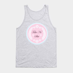 Take No Shit Tank Top